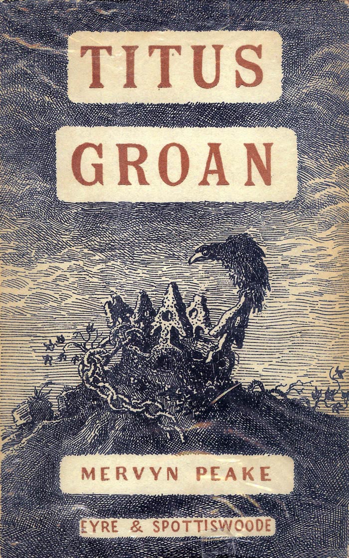 Titus Groan Mervyn Peake